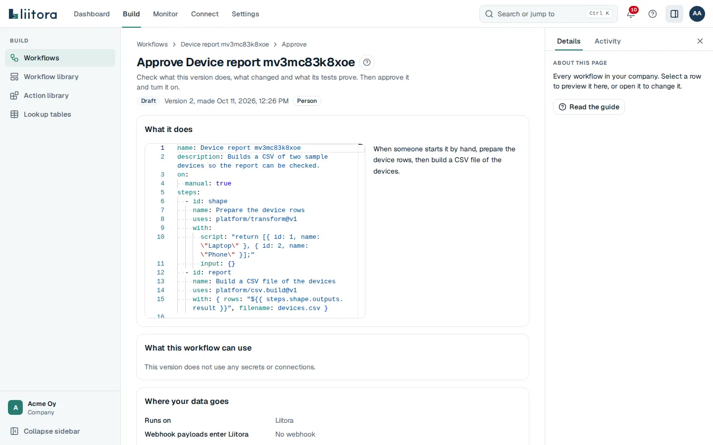 The approval page. On the left, “What it does” shows the YAML next to a plain English summary, and “What changed from version 1 to version 2” shows the differences. On the right, “Your decision” has a comment box and the Approve this version button, and “Before it can be activated” lists the checklist.